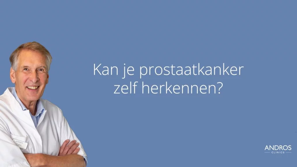 Bekijk video Kan je prostaatkanker zelf herkennen? op YouTube