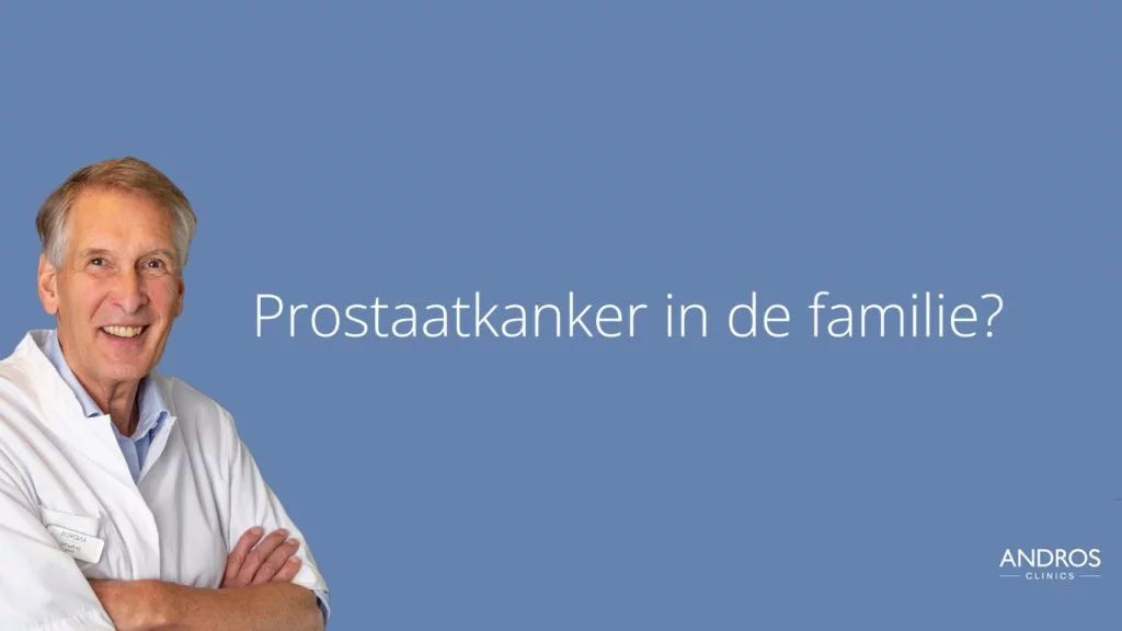 Bekijk video 'Prostaatkanker in de familie' op YouTube